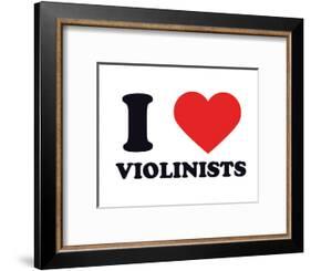 I Heart Violinists-null-Framed Giclee Print