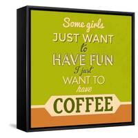 I Just Want to Have Coffee 1-Lorand Okos-Framed Stretched Canvas