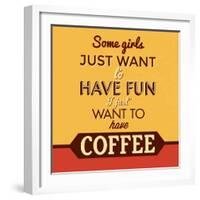 I Just Want to Have Coffee-Lorand Okos-Framed Art Print