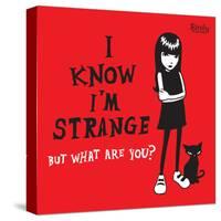 I Know I'm Strange-Emily the Strange-Stretched Canvas