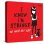 I Know I'm Strange-Emily the Strange-Stretched Canvas