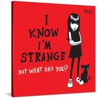 I Know I'm Strange-Emily the Strange-Stretched Canvas