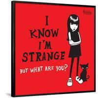 I Know I'm Strange-Emily the Strange-Framed Poster