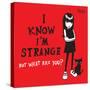 I Know I'm Strange-Emily the Strange-Stretched Canvas