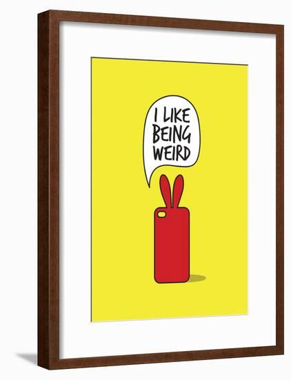 I Like Being Weird-null-Framed Poster