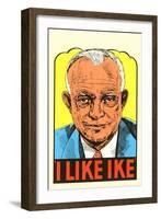 I Like Ike, Eisenhower-null-Framed Art Print