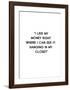 I Like My Money-Design Fabrikken-Framed Art Print