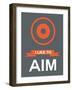 I Like to Aim 1-NaxArt-Framed Art Print