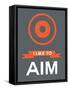 I Like to Aim 1-NaxArt-Framed Stretched Canvas