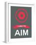 I Like to Aim 2-NaxArt-Framed Art Print