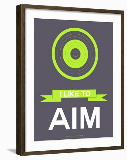 I Like to Aim 3-NaxArt-Framed Art Print