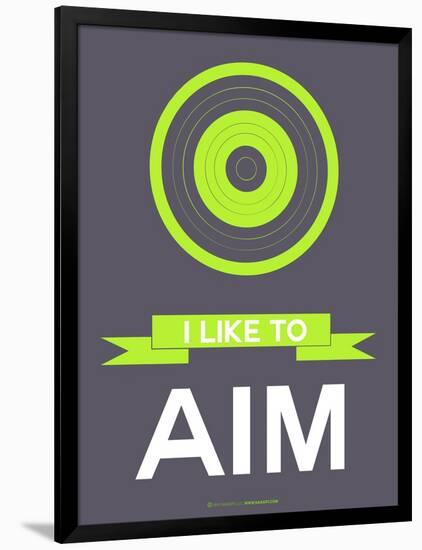 I Like to Aim 3-NaxArt-Framed Art Print