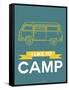 I Like to Camp 2-NaxArt-Framed Stretched Canvas