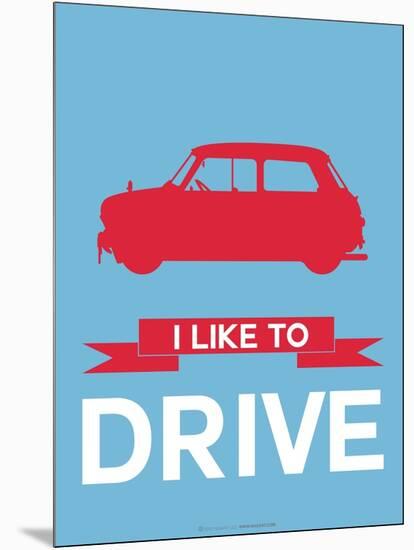 I Like to Drive Mini Cooper 3-NaxArt-Mounted Art Print