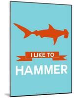 I Like to Hammer 1-NaxArt-Mounted Art Print