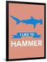 I Like to Hammer 3-NaxArt-Framed Art Print