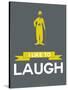 I Like to Laugh 1-NaxArt-Stretched Canvas