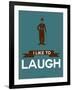 I Like to Laugh 3-NaxArt-Framed Art Print