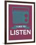 I Like to Listen 3-NaxArt-Framed Art Print