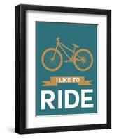 I Like to Ride 6-NaxArt-Framed Art Print