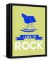 I Like to Rock 2-NaxArt-Framed Stretched Canvas