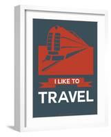 I Like to Travel 3-NaxArt-Framed Art Print