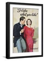 I Like What You Like Advertising Poster-Hayden Hayden-Framed Giclee Print