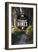 I Live for the Weekend Hikes-Lantern Press-Framed Art Print