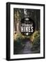 I Live for the Weekend Hikes-Lantern Press-Framed Art Print