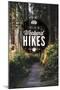 I Live for the Weekend Hikes-Lantern Press-Mounted Art Print