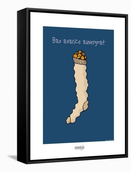 I Lov'ergne - Bas avarice auvergnat-Sylvain Bichicchi-Framed Stretched Canvas