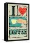 I Love Coffee. Coffee Typographical Vintage Style Grunge Poster. Hand Holds a Coffee Cup. Retro Vec-ZOO BY-Framed Stretched Canvas