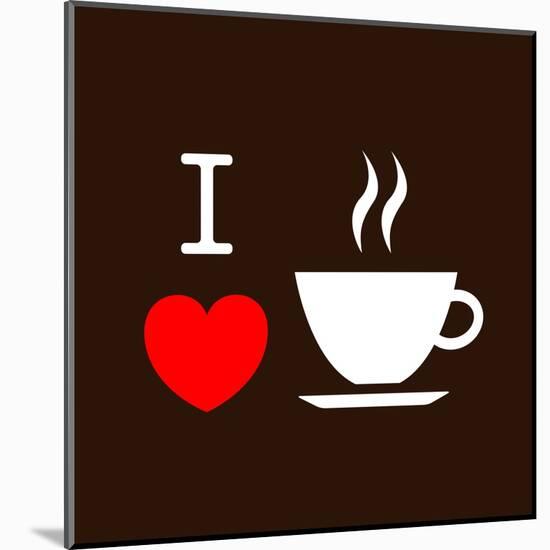 I Love Coffee-lekkyjustdoit-Mounted Art Print