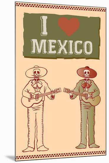 I Love Mexico-null-Mounted Premium Giclee Print