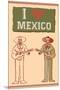 I Love Mexico-null-Mounted Art Print