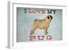 I Love My Pug I-Ryan Fowler-Framed Art Print