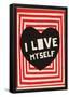 I Love Myself-null-Framed Poster