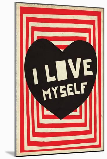 I Love Myself-null-Mounted Poster