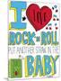 I love Rock n Roll-Elizabeth Caldwell-Mounted Giclee Print