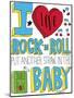 I love Rock n Roll-Elizabeth Caldwell-Mounted Giclee Print