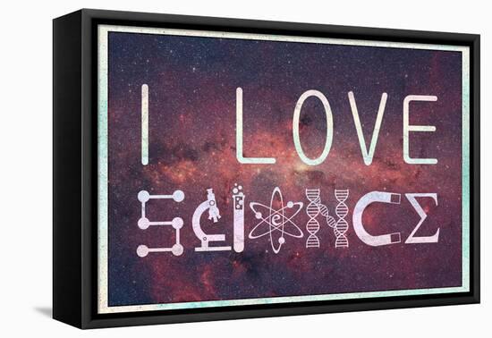 I Love Science (Milky Way)-null-Framed Stretched Canvas