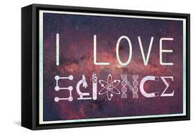 I Love Science (Milky Way)-null-Framed Stretched Canvas