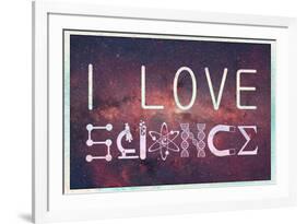 I Love Science (Milky Way)-null-Framed Art Print