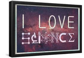 I Love Science (Milky Way)-null-Framed Poster