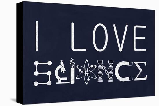 I Love Science Plastic Sign-null-Stretched Canvas