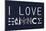 I Love Science Plastic Sign-null-Mounted Art Print