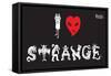 I Love Strange-Emily the Strange-Framed Stretched Canvas