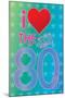 I Love the 80's (Heart) Poster-null-Mounted Photo