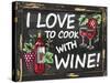 I Love to Cook with Wine-Laurie Korsgaden-Stretched Canvas