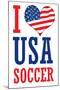 I Love USA Soccer (World Cup) Sports-null-Mounted Art Print